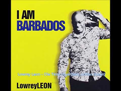 Lowrey Leon - Ole Time Days (feat. Adrian Green)
