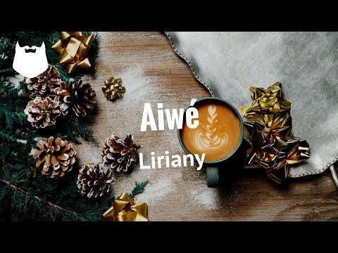 Liriany - Aiwé | MUZIK HIPSTER