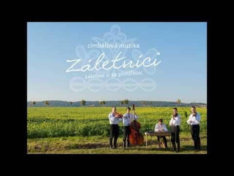 CM Záletníci - Ej, šandári, šandári; Páslo dívča páva