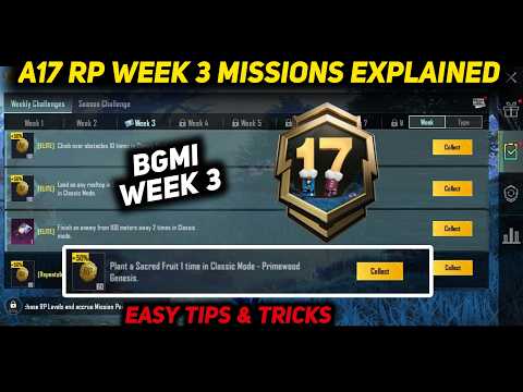 BGMI WEEK 3 MISSIONS EXPLAINED 🔥 A17 WEEK 3 MISSION 🔥 BGMI ME WEEK 3 RP MISSION KAISE KARE