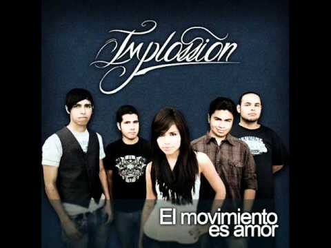 NUEVO !!! Implossion - Con El Corazón ( El Movimiento es Amor ) - Musica Cristiana 2010