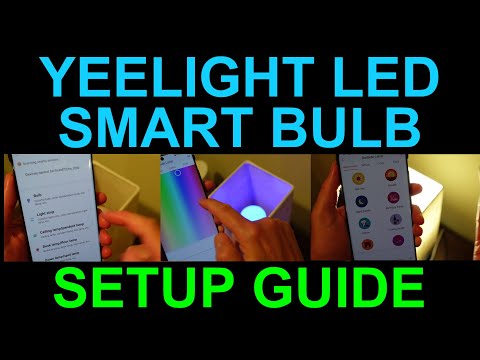Yeelight Smart LED WiFi Bulb Setup Guide