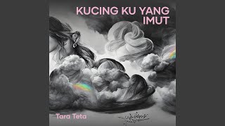 Download lagu Kucing ku Yang Imut mp3 Download lagu Kucing ku Yang Imut mp3