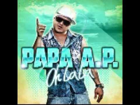 PAPA AP  OFFICIAL  Oh lala  SUMMER HIT 2011