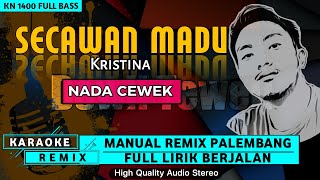 Download lagu SECAWAN MADU_Nada Cewek || KARAOKE REMIX PALEMBANG mp3 Download lagu SECAWAN MADU_Nada Cewek || KARAOKE REMIX PALEMBANG mp3