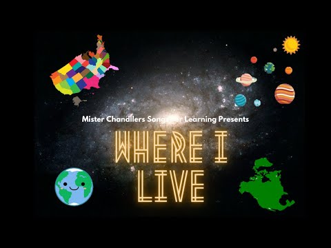 Where I Live (A Geography/Location Song!)