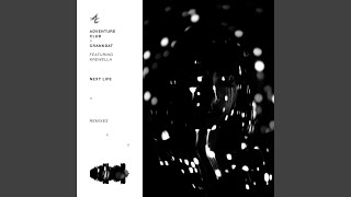 Next Life (BYOR Remix)