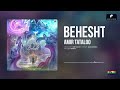 Amir Tataloo - Behesht | امیر تتلو ( بهشت )