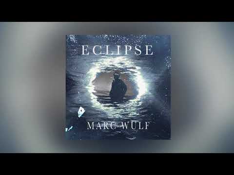 Marc Wulf - Eclipse