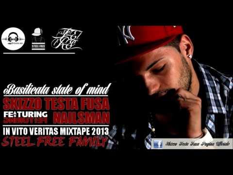 Basilicata State Of Mind - Skizzo Smith Feat Nailsman