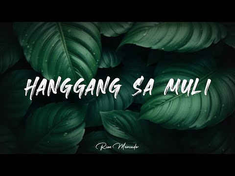 Hanggang Sa Muli – Heartfelt Tagalog Love Song
