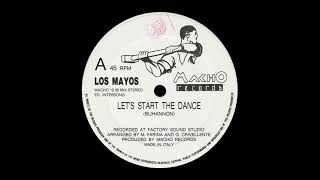 Los Mayos - Let's Start The Dance [ITALO-DISCO] [1987]