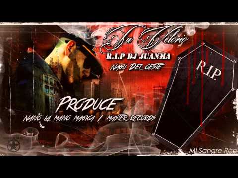Tu velorio (Rip Dj Juanma) - Nagu Del Oeste