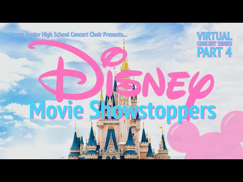 Virtual Concert Series Part 4 - Disney Movie Showstoppers