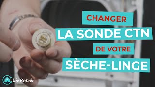 Sèche-linge : Changer la sonde CTN