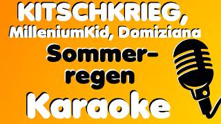 KITSCHKRIEG, MilleniumKid, Domiziana • Sommerregen • Karaoke