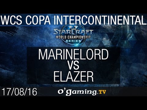 MarineLorD vs Elazer - WCS Copa Intercontinental - Europe Qualifier
