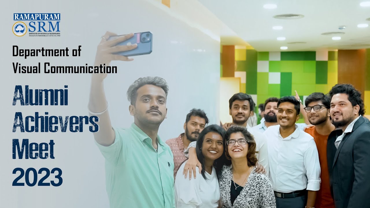 Alumni Achievers Meet | VisCom | 2022 | SRM Ramapuram | ChennaiCollege