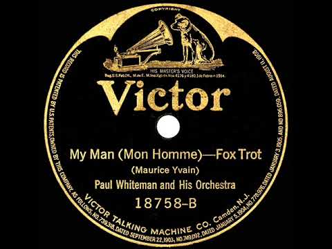 1921 Paul Whiteman - My Man