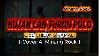 Download lagu HUJANLAH TURUN PULO -- [ Cover AI Minang Rock ] mp3
