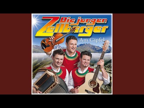 Deine Flügel Fangen Feuer - Die Jungen Zellberger