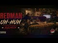 Redman -  Uh-Huh (Phat Tape Remix)