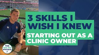 Building A 'Go-To' Clinic: 3 Skills I Wish I Knew Starting Out As A Clinic Owner