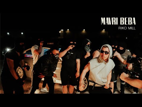 Riko Mill ft. Scar - Mavri Beba (Official Video 2021)