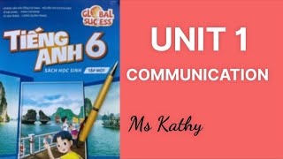 Unit 6 lớp 6: Communication (Global Success) | Giải Tiếng Anh 6