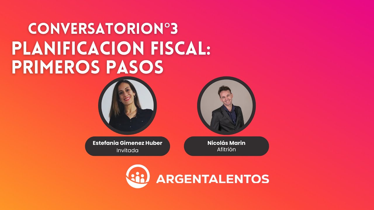 3 - Planificacion fiscal (Estefanía Giménez Huber) - ARGENTALENTOS