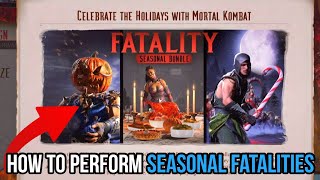 How to Unlock & Perform All Seasonal Fatalities | Mortal Kombat 1 Guide