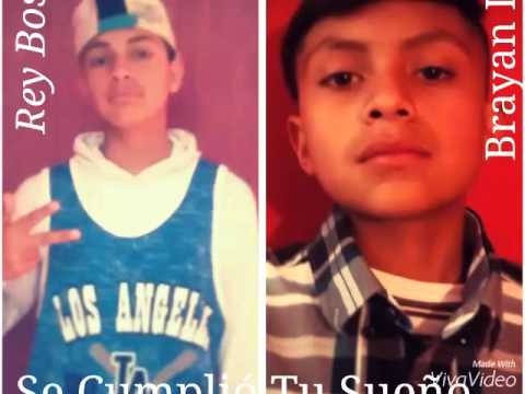 Se Cumplió Tu Sueño-Rey Boss Ft. Brayan Lopez 2016