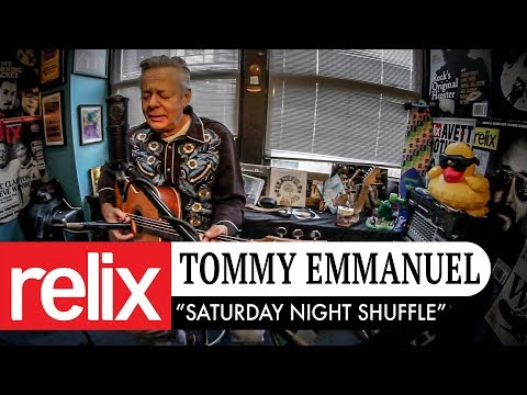 "Saturday Night Shuffle" | Tommy Emmanuel | 1/25/18 | Relix Studio Sessions