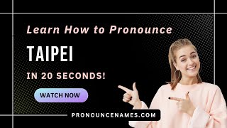 How to pronounce Taipei