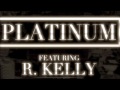 Snoop Dogg - Platinum f. R. Kelly (prod. Lex Luger)