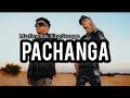 MARTÍNWHITE Y KING SAVAGGE - PACHANGA (LETRA)