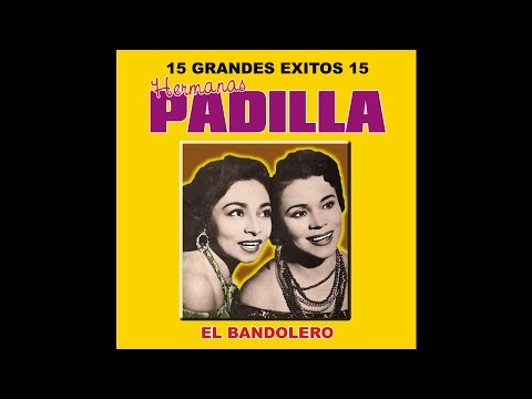 Las Hermanas Padilla - Besando La Cruz