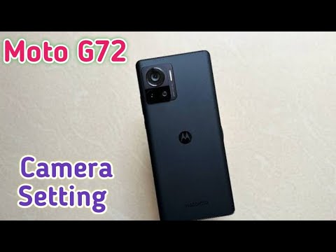 Camera Setting In Moto G72, Camera Setup In Moto G72, How To Camera Setting In Moto