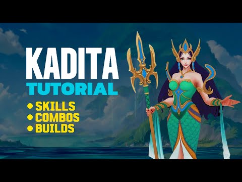 KADITA TUTORIAL | How to play KADITA | Skills, Combos, Builds | Complete Guide | Mobile Legends