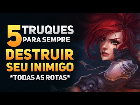 5 Truques/Dicas para DESTRUIR seu ADVERSÁRIO em todas as rotas - League of Legends