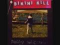 Bikini Kill - Lil Red