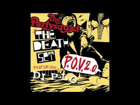 The Partysquad & The Death Set feat. Diplo - 