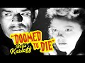 Doomed to Die (1940) Boris Karloff - Crime, Drama, Mystery Psychotronic Film