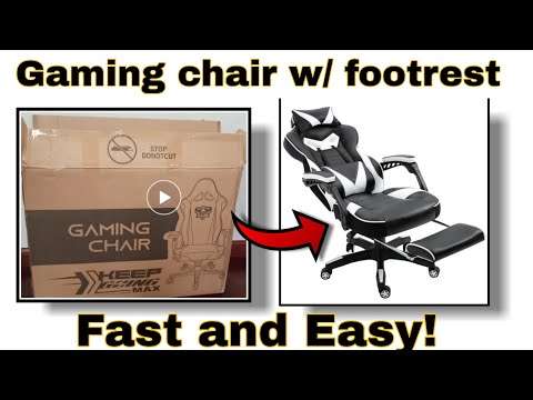 HOW TO ASSEMBLE A GAMING CHAIR w/ FOOTREST