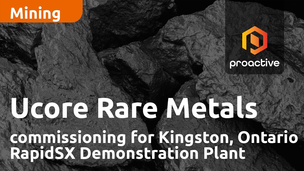 Ucore Rare Metals commissioning process continues for Kingston, Ontario RapidSX Demonstration Plant