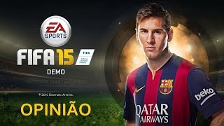 preview picture of video 'FIFA 15 DEMO - ANÁLISE EM PORTUGUÊS'