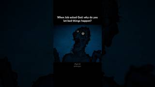 Download lagu When Job asked God: Why do you let bad things happen?  #foryou #god #bible #horror mp3