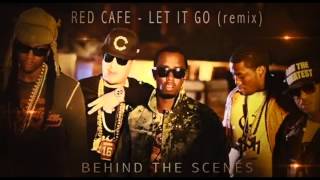 Red Cafe - Let It Go [Remix] (Feat. Quic N Teaz)