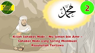 Download lagu The Story of the Prophet's Companions – Nu'aiman bin Amr – The Prophet's Companions Who Often Mad... mp3