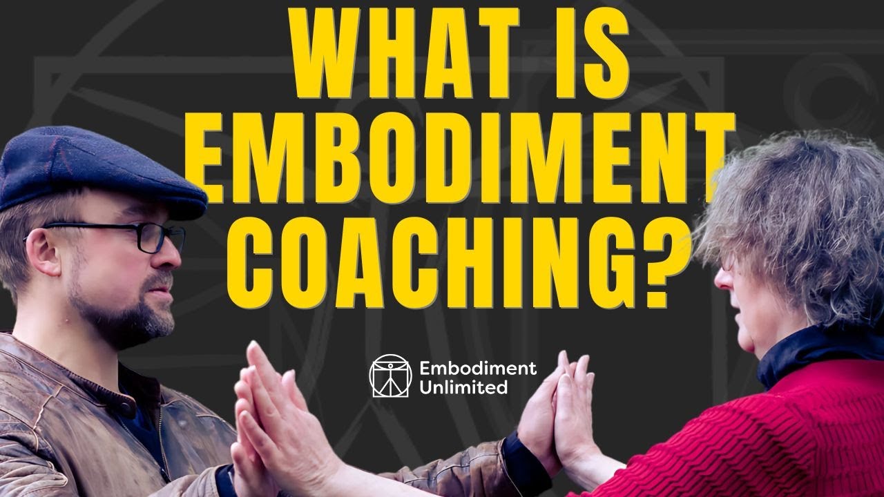 What Is Embodiment Coaching?